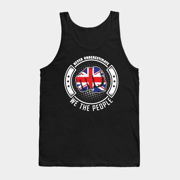 Never underestimate british we the people! Tank Top by simbamerch